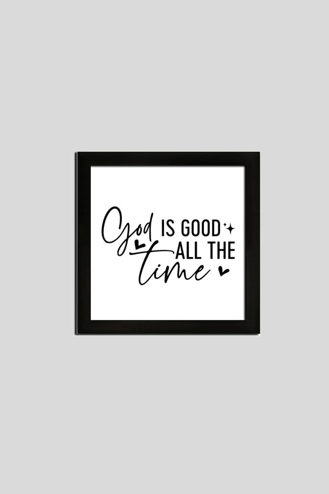 God is Good All the Time