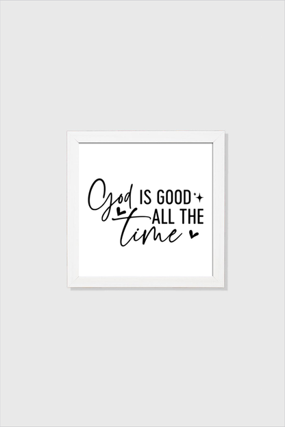 God is Good All the Time